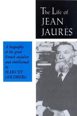 The Life of Jean Jaures