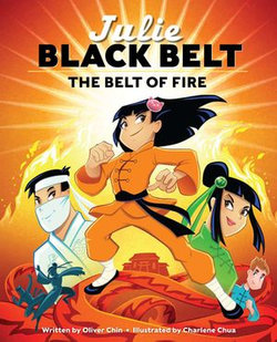 Julie Black Belt: The Belt of Fire