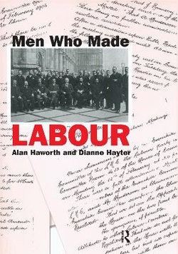 Men Who Made Labour