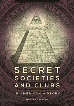 Secret Societies and Clubs in American History