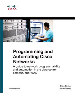 Programming and Automating Cisco Networks