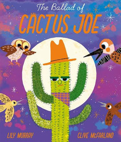 he Ballad of Cactus Joe