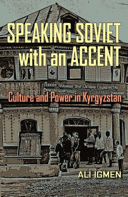 Speaking Soviet with an Accent