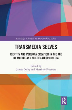 Transmedia Selves