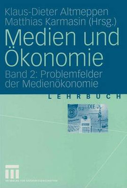 Medien und OEkonomie