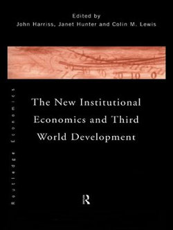 The New Institutional Economics and Third World Development