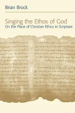 Singing the Ethos of God