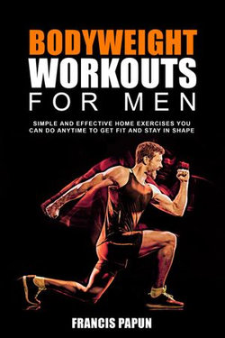 Bodyweight Workouts for Men