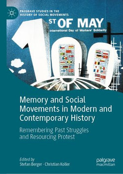 Memory and Social Movements in Modern and Contemporary History