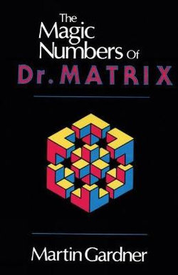 The Magic Numbers of Dr. Matrix