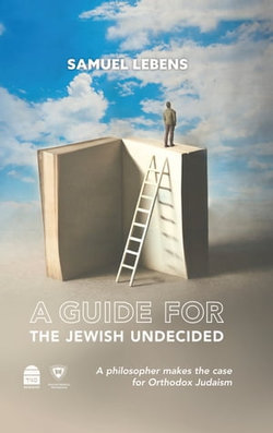 A Guide for the Jewish Undecided