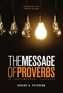 The Message of Proverbs