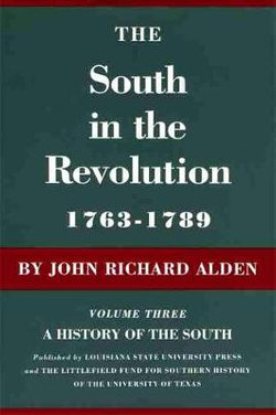 The South in the Revolution, 1763-1789