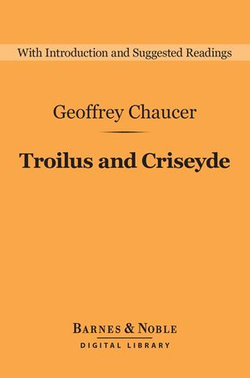 Troilus and Criseyde (Barnes & Noble Digital Library)