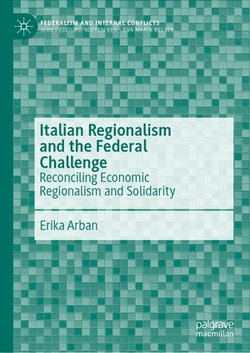 Italian Regionalism and the Federal Challenge