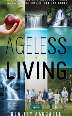 Ageless Living