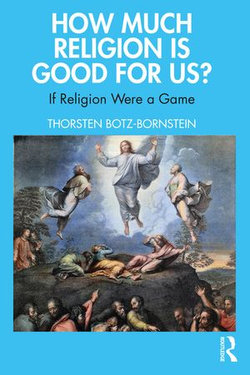 How Much Religion is Good for Us?