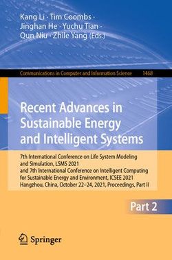 Recent Advances in Sustainable Energy and Intelligent Systems