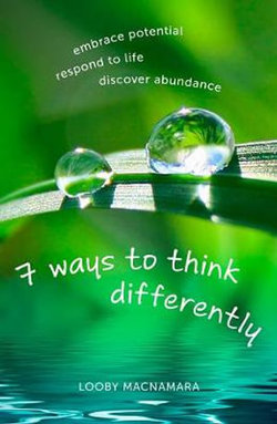 7 Ways to Think Differently