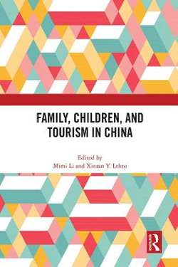 Family Children and Tourism in China