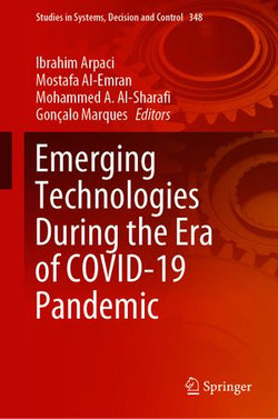 Emerging Technologies During the Era of COVID-19 Pandemic