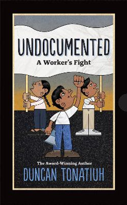 Undocumented: A Worker's Fight