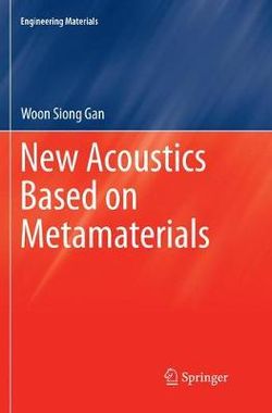 New Acoustics Based on Metamaterials