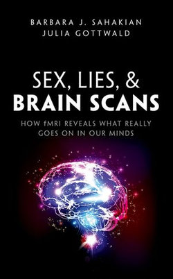 Sex, Lies, and Brain Scans