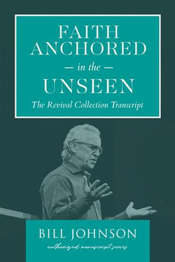 Faith Anchored in the Unseen