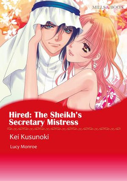 HIRED: THE SHEIKH'S SECRETARY MISTRESS (Mills & Boon Comics)