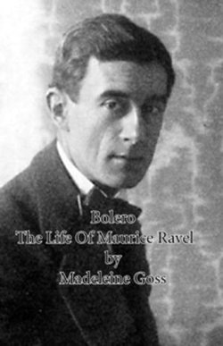 Bolero - The Life of Maurice Ravel