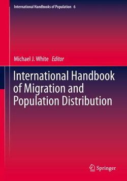 International Handbook of Migration and Population Distribution