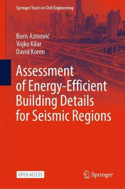 Assessment of Energy-Efficient Building Details for Seismic Regions