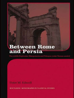 Between Rome and Persia