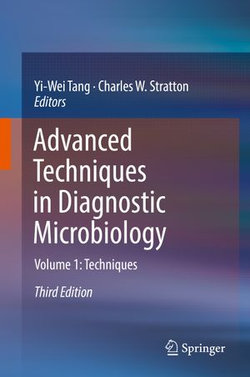 Advanced Techniques in Diagnostic Microbiology