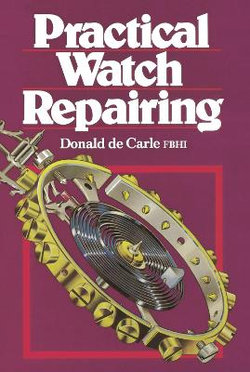 Practical Watch Repairing