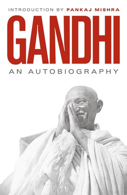 Gandhi: An Autobiography