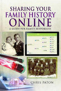 Sharing Your Family History Online