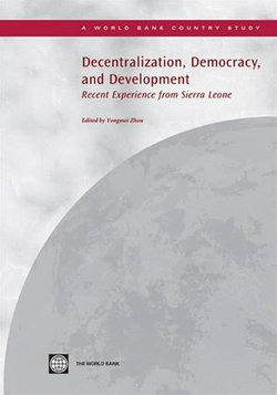 Decentralization, Democracy, and Development