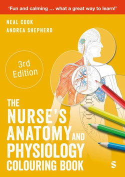 The Nurse&amp;#8242;S Anatomy and Physiology Colouring Book