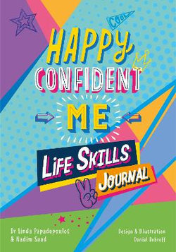 Happy Confident Me Life Skills Journal