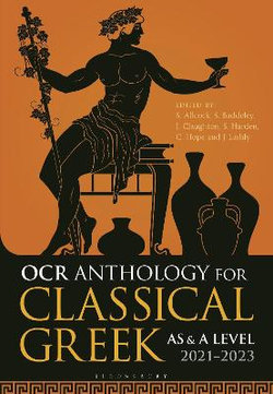 OCR Anthology for Classical Greek AS and a Level: 2021-2023