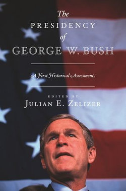 The Presidency of George W. Bush