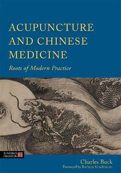 Acupuncture and Chinese Medicine