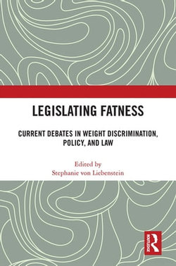 Legislating Fatness