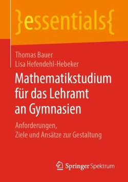 Mathematikstudium Für das Lehramt an Gymnasien