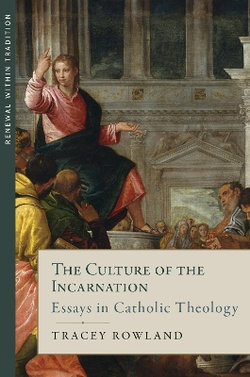 The Culture of the Incarnation