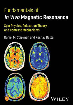 Fundamentals of In Vivo Magnetic Resonance