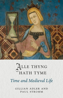 Alle Thyng Hath Tyme