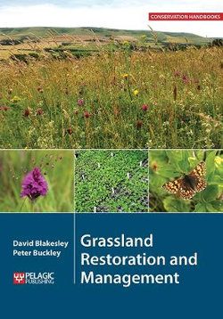 Grassland Restoration and Management